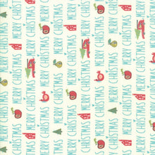 Load image into Gallery viewer, Oh What Fun Words in Blue Spruce, Sandy Gervais, 100% Cotton Fabric, Moda Fabrics, 17992 14
