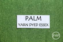Load image into Gallery viewer, PALM Yarn Dyed Essex, Linen and Cotton Blend Fabric from Robert Kaufman, E064-31 PALM
