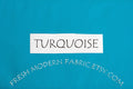 Turquoise Kona Cotton Solid Fabric from Robert Kaufman, K001-1376